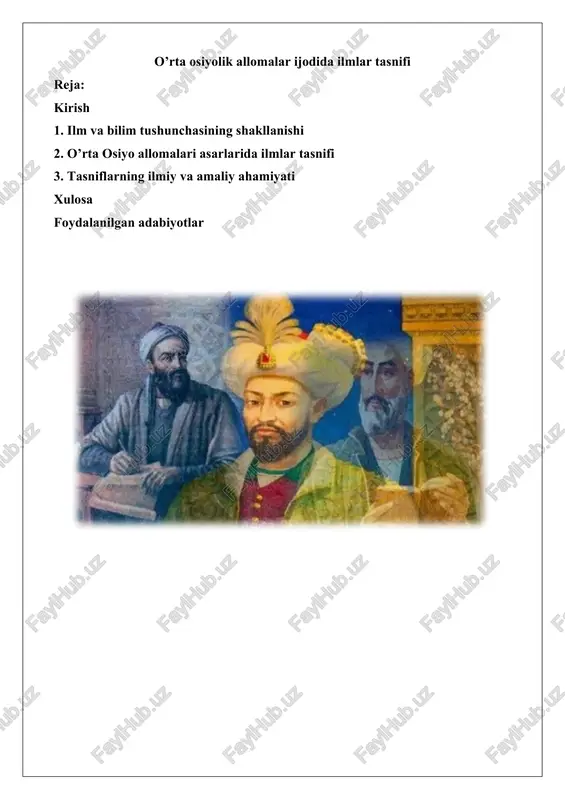 o'rta osiyolik allomalar ijodida ilmlar tasnifi — DOCX