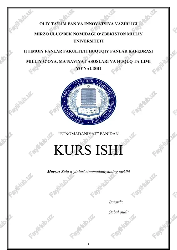 xalq o‘yinlari etnomadaniyatning tarkibi — DOCX