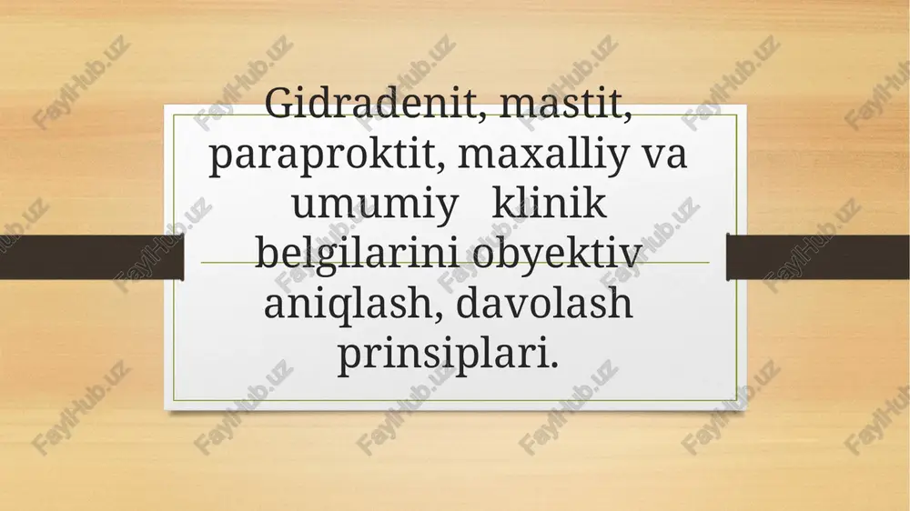 gidradenit, mastit, paraproktit — PPTX