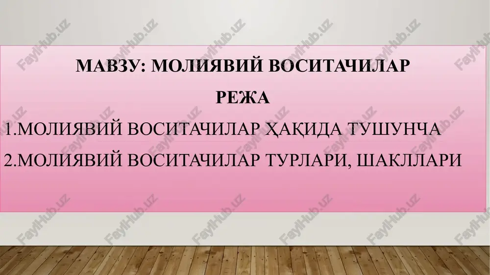 moliyaviy vositachilar — PPTX