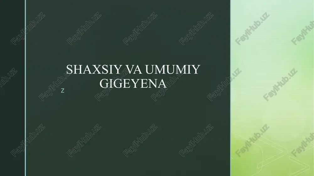 shaxsiy va umumiy gigeyena — PPTX