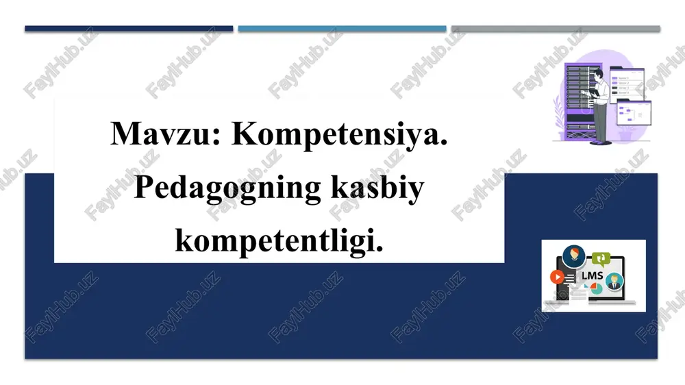 pedagogning kasbiy kompetentligi — PPTX
