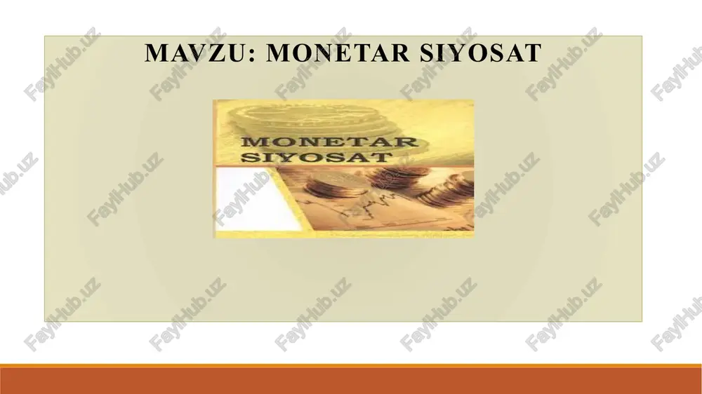 monetar siyosat haqida slayd — PPTX