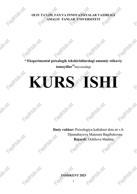 eksperimental psixalogik tekshirishlardagi umumiy etikaviy tamoyillar — DOCX