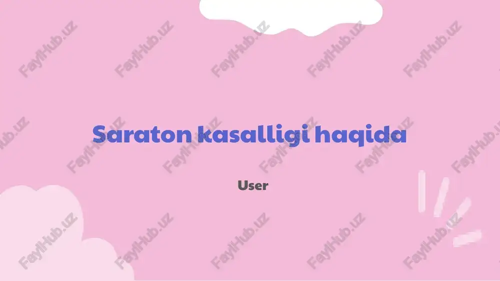 saraton kasalligi haqida — PPTX