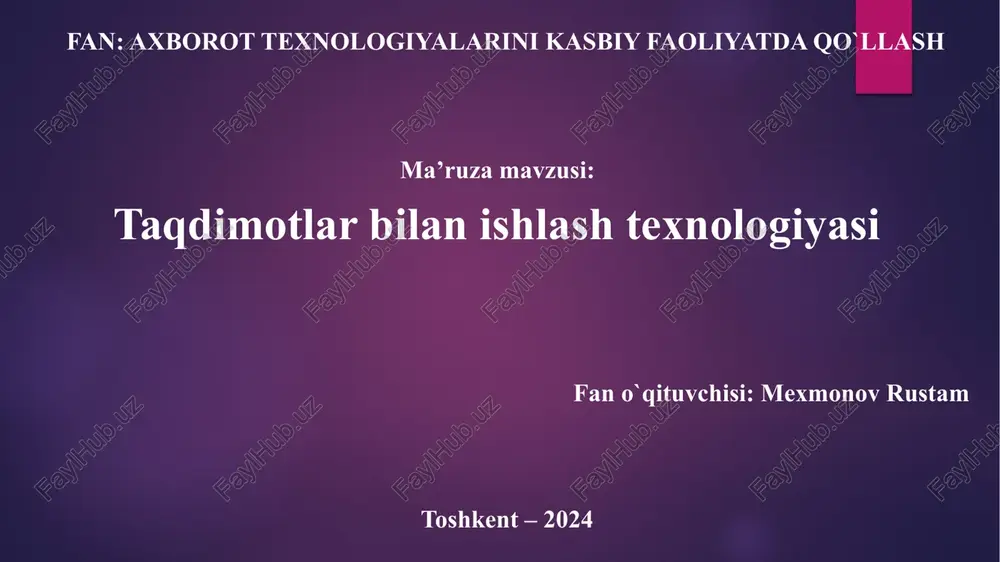 taqdimotlar bilanishlash texnologiyasi — PPTX