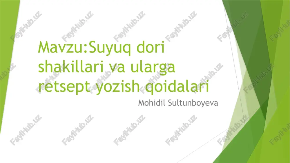 suyuq dori shakillari va ularga retsept yozish qoidalari — PPTX