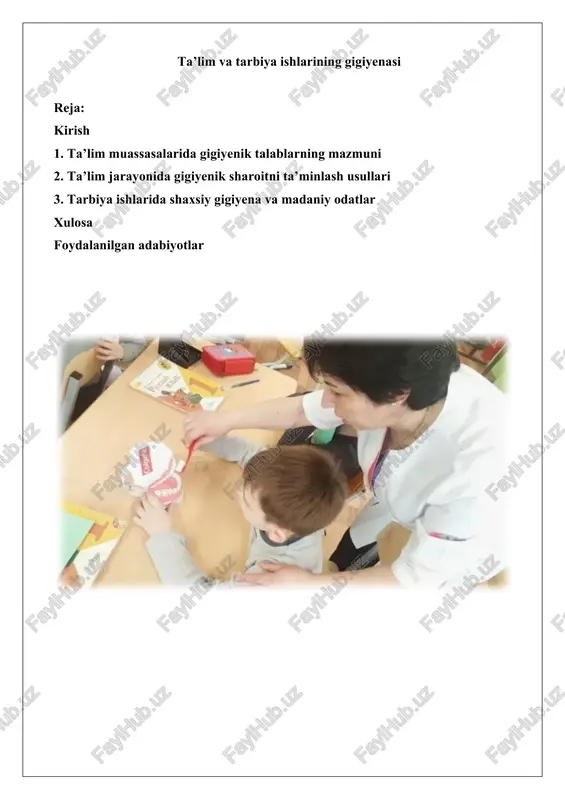ta’lim va tarbiya ishlarining gigiyenasi — DOCX