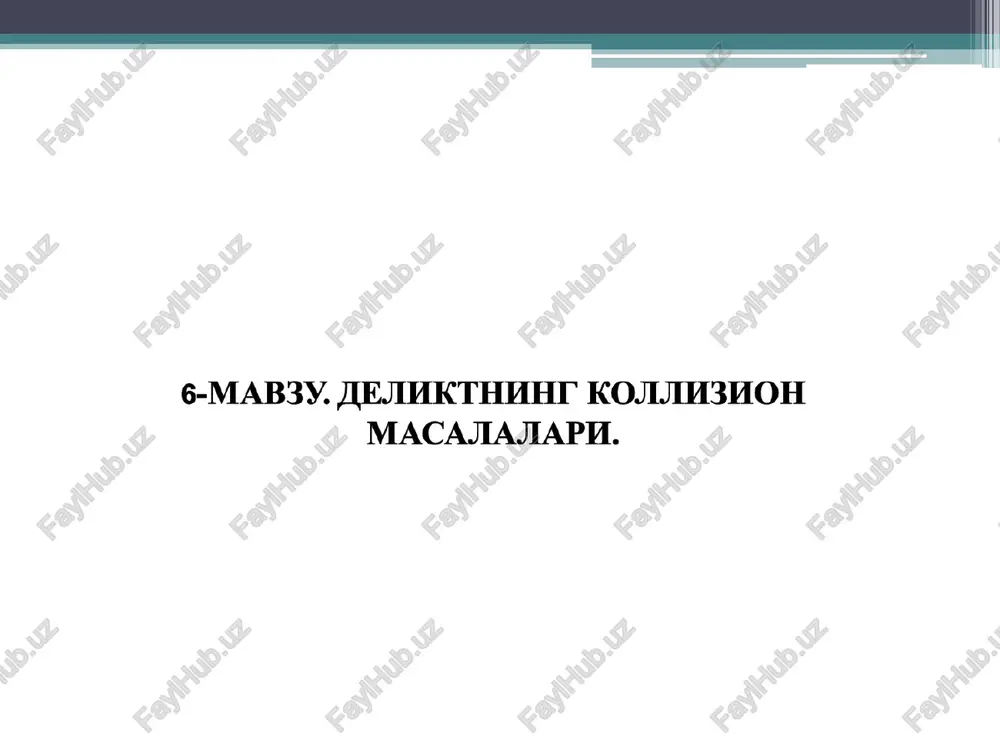 delikt majburiyatlarining kollizion masalasi — PPT