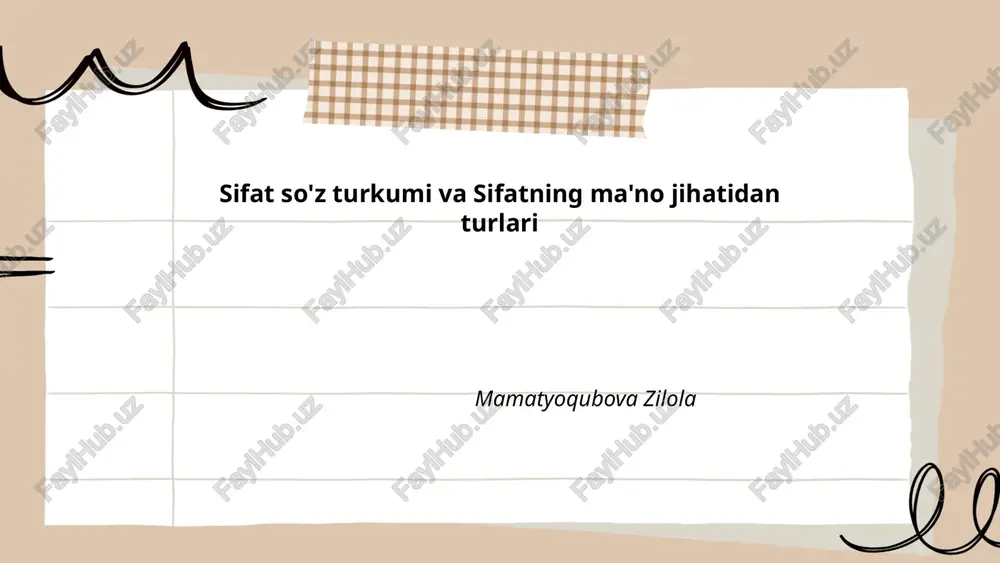 sifat so'z turkumi va sifatning ma'no jihatidan turlari — PPTX