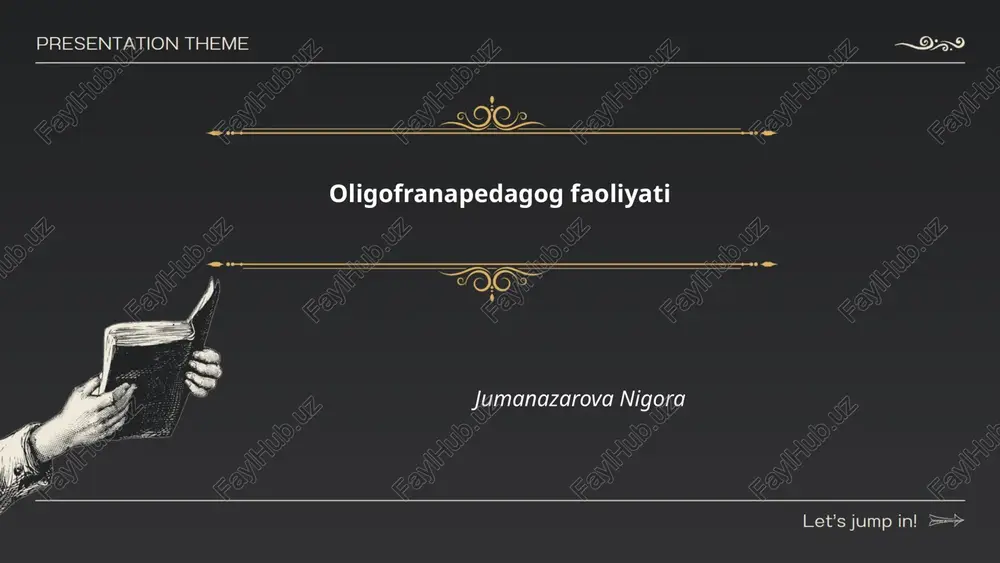 oligofranapedagog faoliyati — PPTX