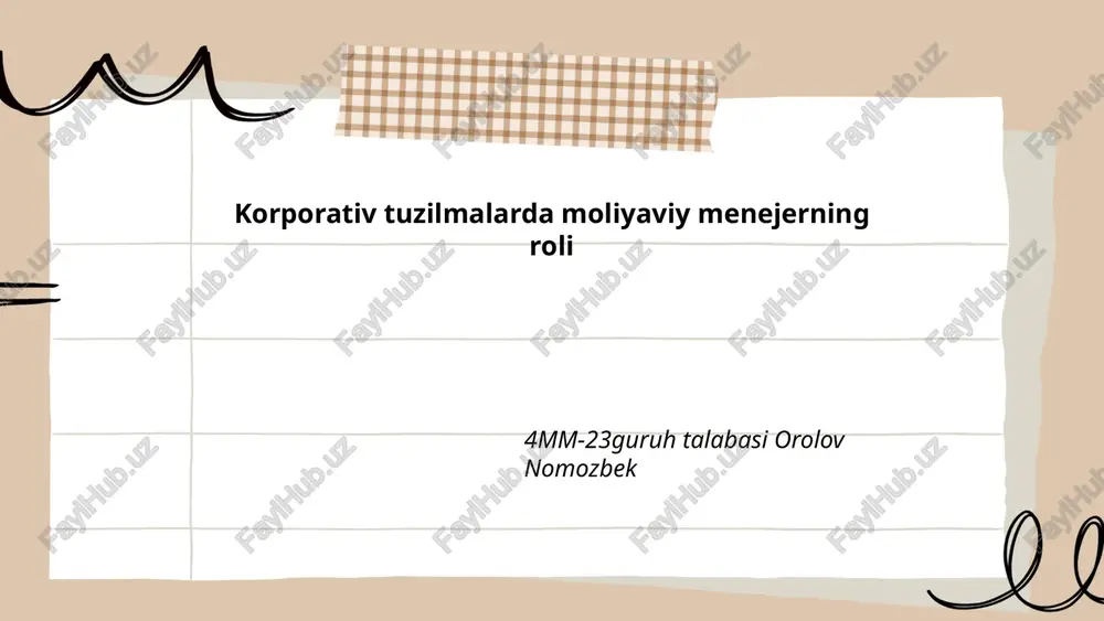 korporativ tuzilmalarda moliyaviy menejerning roli — PPTX