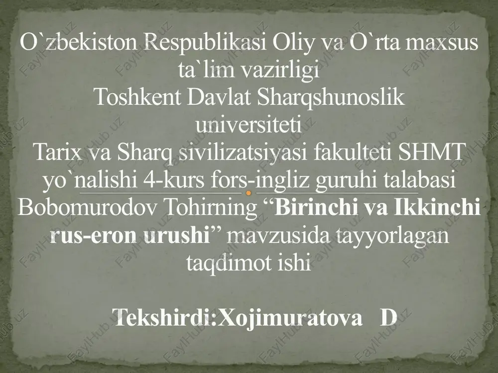birinchi va ikkinchi rus-eron urushi — PPTX