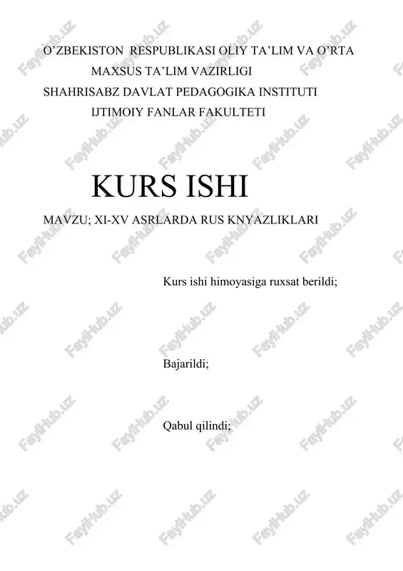 xi-xv asrlarda rus knyazliklari — DOCX