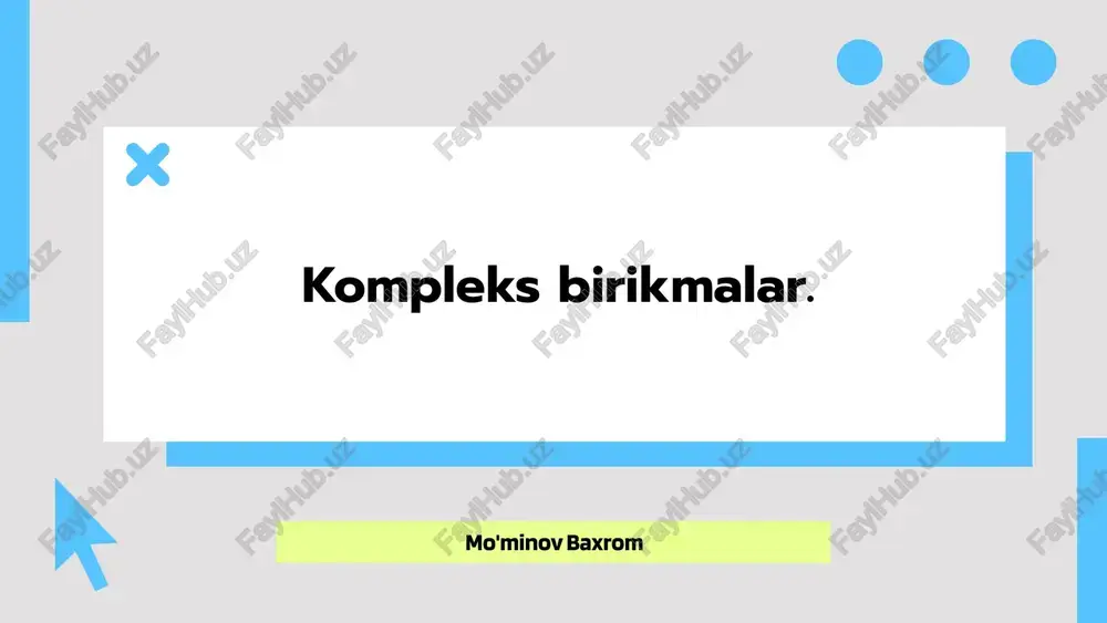 kompleks birikmalar — PPTX