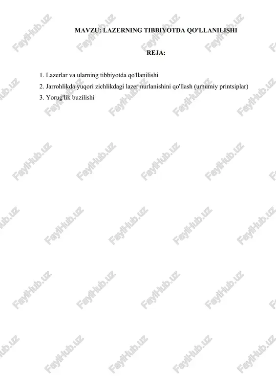 lazerning tibbiyotda qo'llanilishi — DOCX