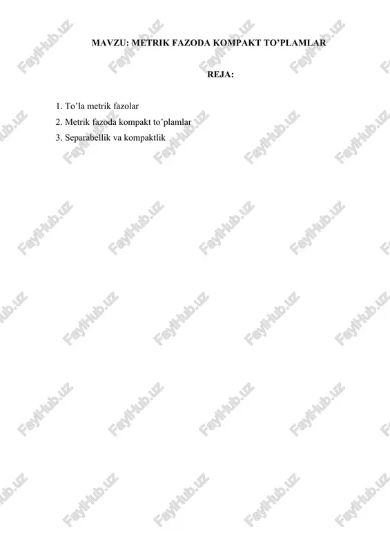 metrik fazoda kompakt to’plamlar — DOCX