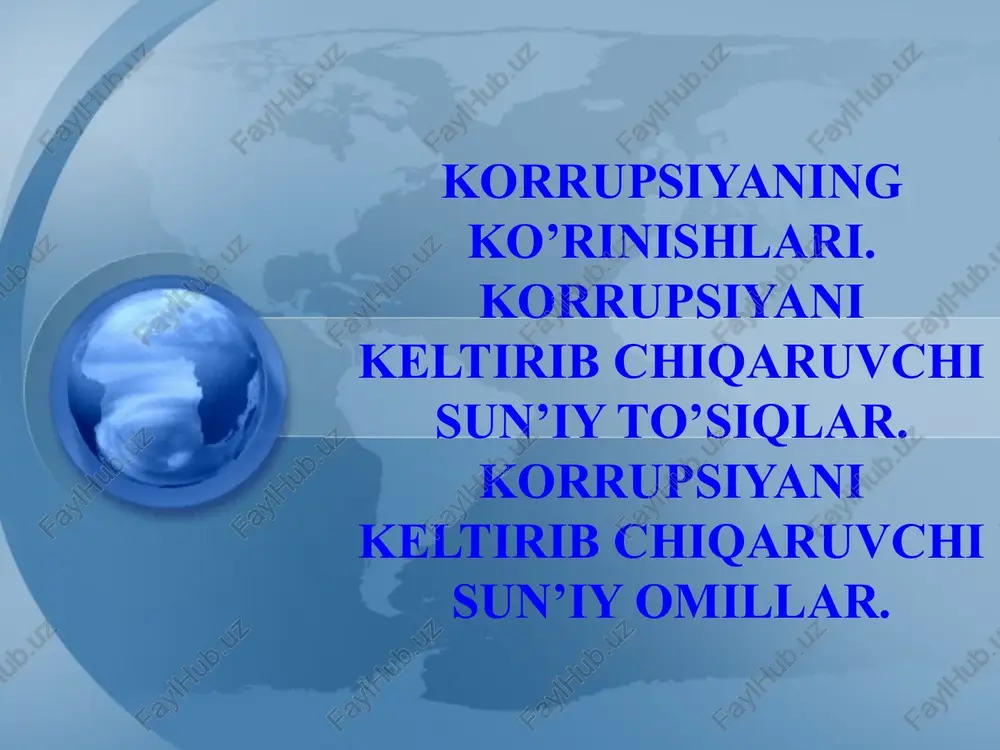 korrupsiyaning ko’rinishlari — PPTX