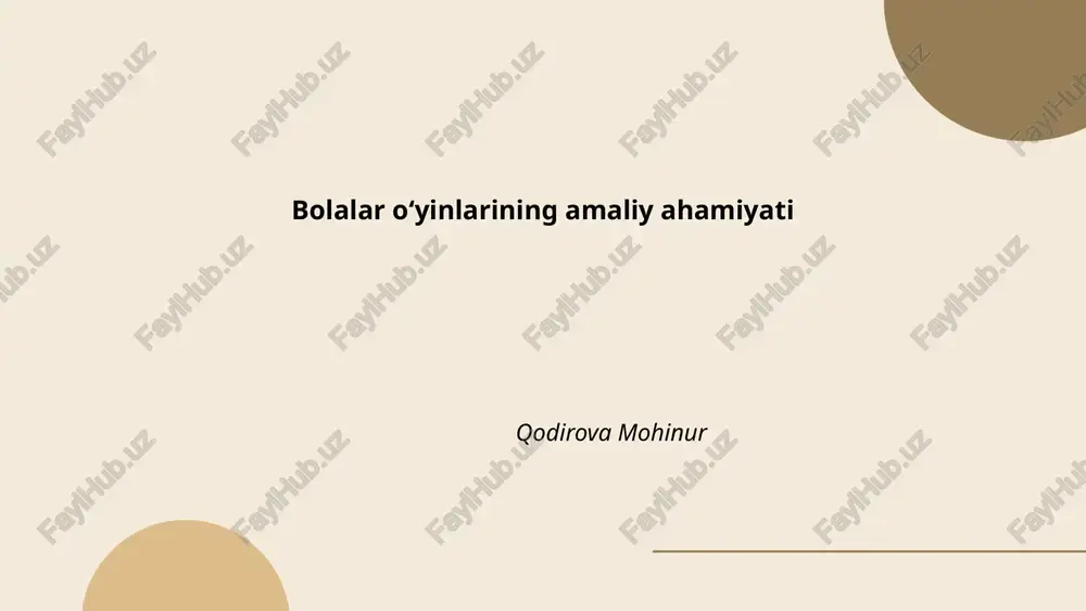 bolalar oʻyinlarining amaliy ahamiyati — PPTX