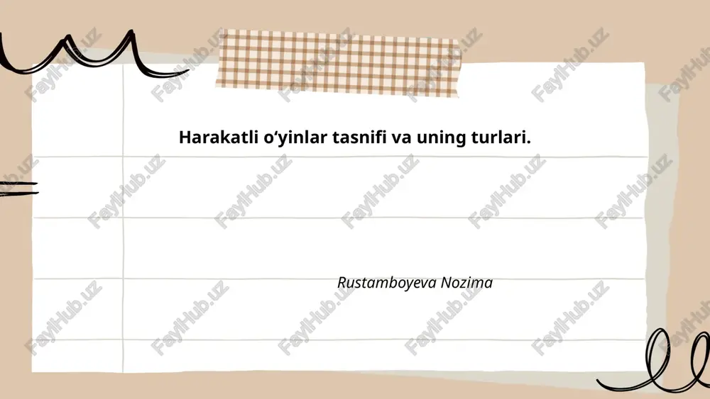 harakatli oʻyinlar tasnifi va uning turlari — PPTX