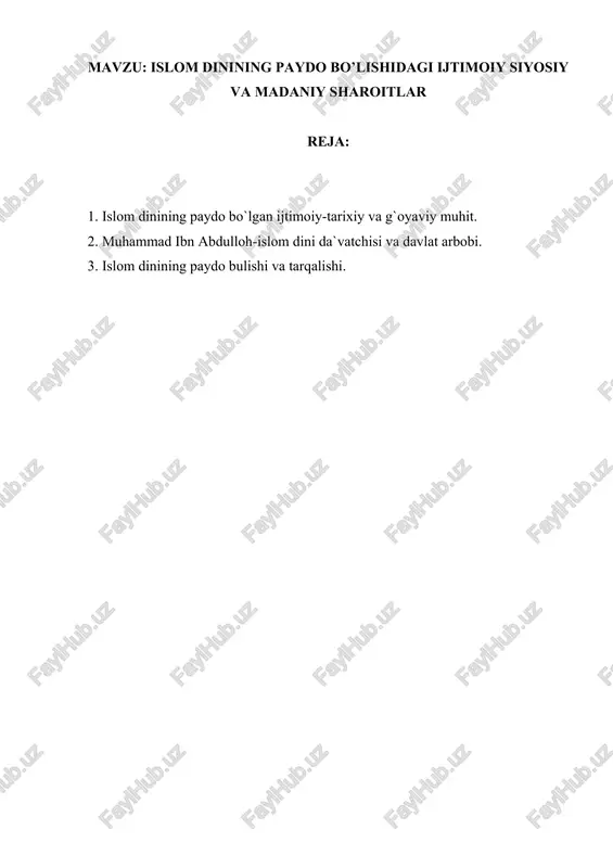islom dinining paydo bo’lishidagi ijtimoiy siyosiy va madaniy sharoitlar — DOCX