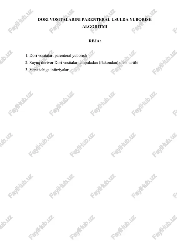 dori vositalarini parenteral usulda yuborish algoritmi — DOCX