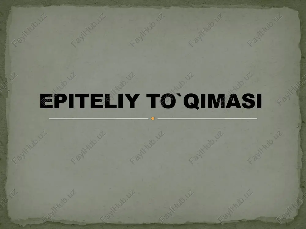 epiteliy to`qimasi — PPTX