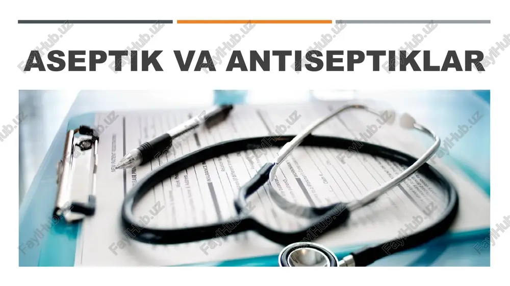 aseptikvaantiseptiklar — PPTX