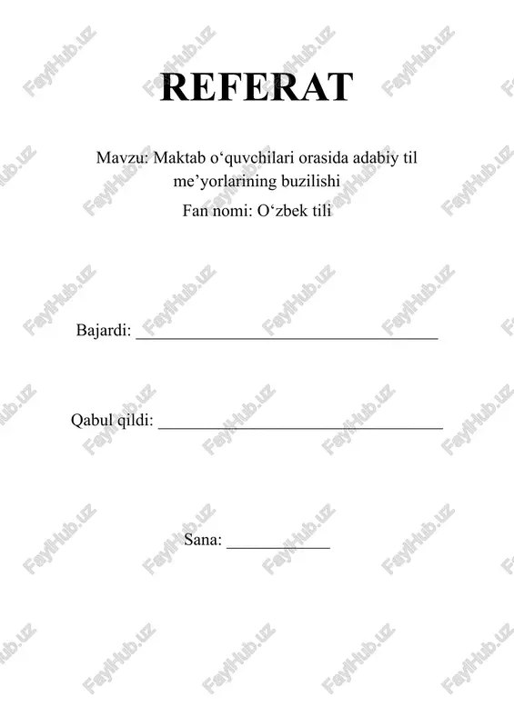 maktab o‘quvchilari orasida adabiy til me’yorlarining buzilishi — DOCX