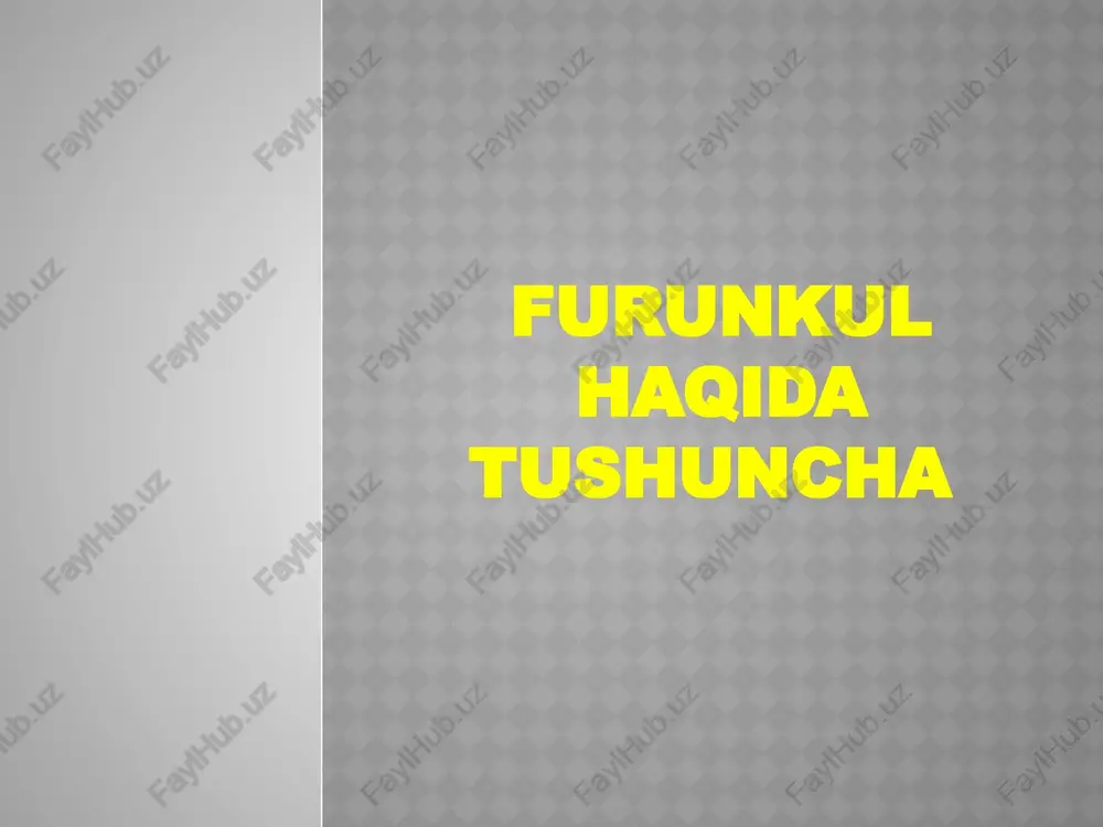 furunkul haqida tushuncha — PPTX