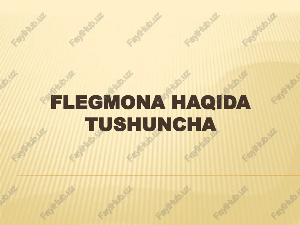 flegmona haqida tushuncha — PPTX