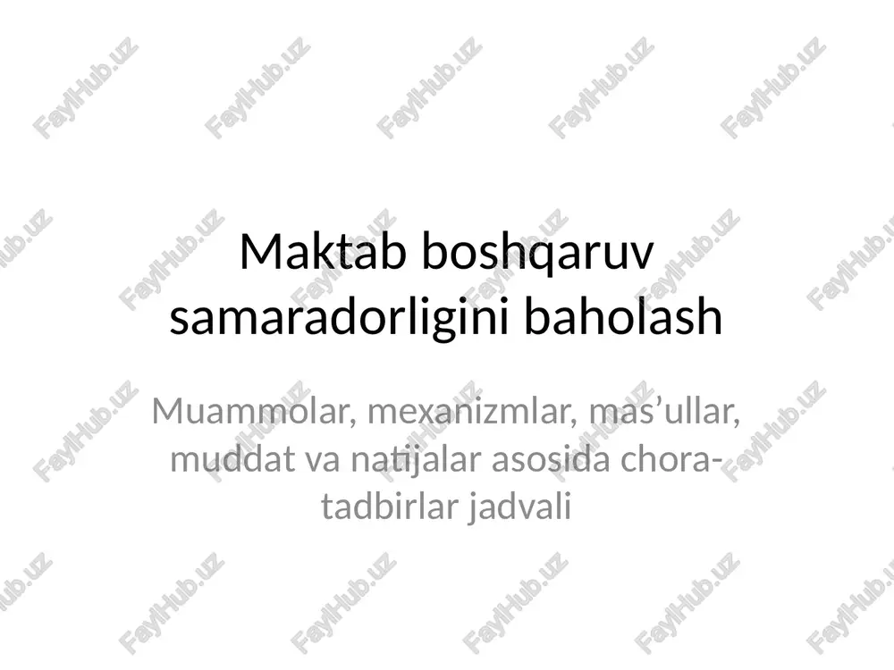 maktab boshqaruv samaradorligini baholash — PPTX