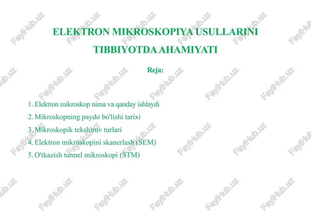 elektron mikroskopiya usullarini tibbiyotda — DOCX
