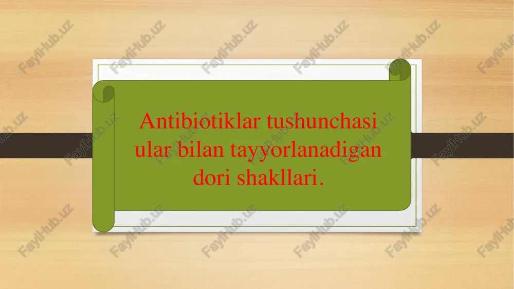 antibiotiklar tushunchasi — PDF