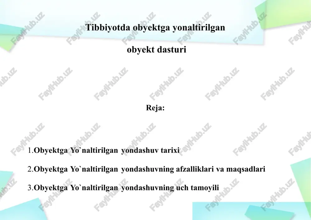 obyektga yo`naltirilgan yondashuv dasturi — PPTX