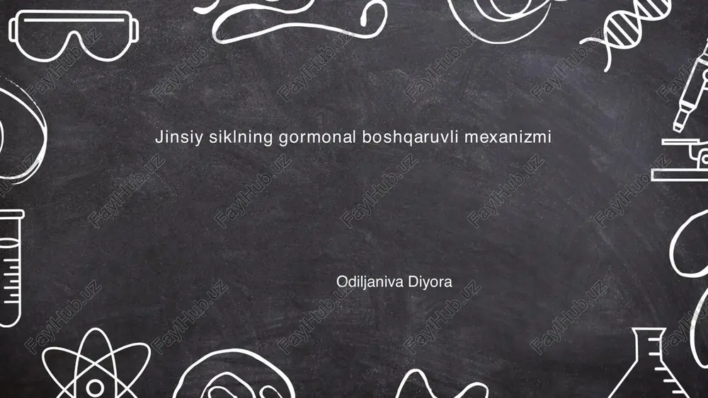 jinsiy siklning gormonal boshqaruvli mexanizmi — PDF
