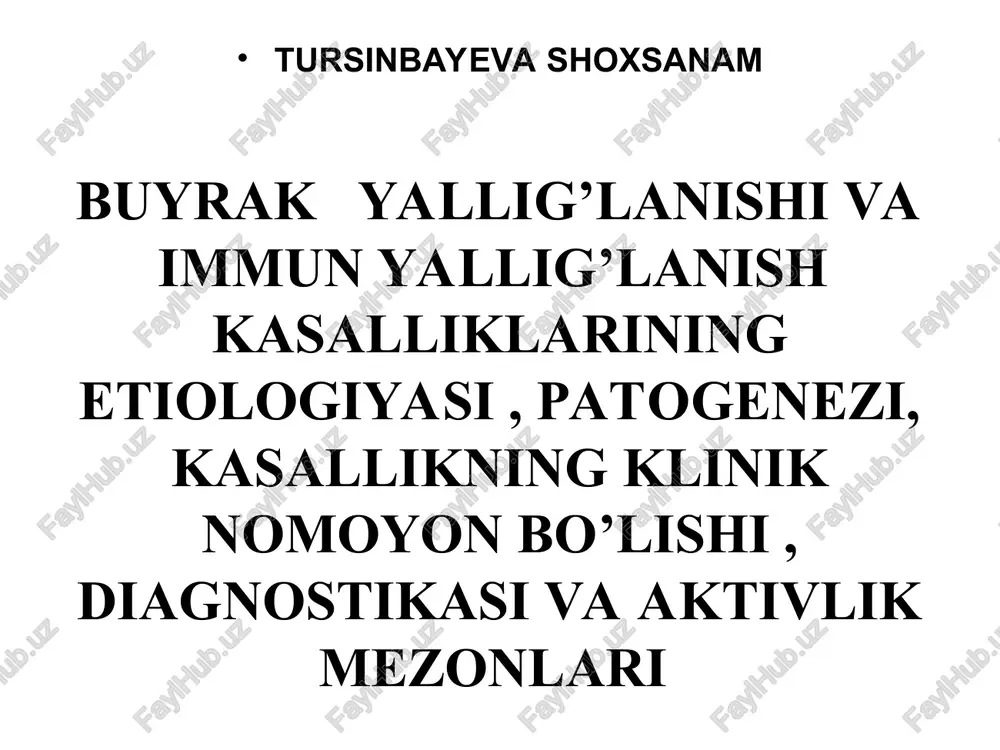 buyrakyallig’lanishi va immun yallig’lanish kasalliklari — PPT