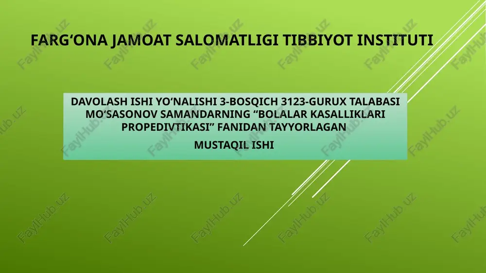 bolalar kasalliklari propedevtikasi — PPTX