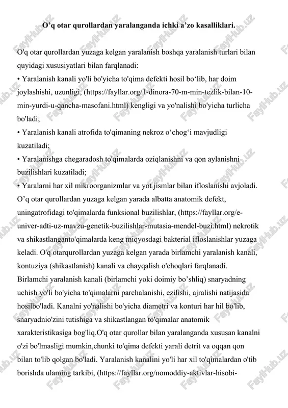 o’q otar qurollardan yaralanganda ichki a’zo kasalliklari — DOCX