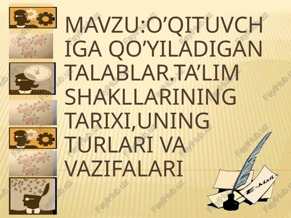 o’qituvchiga qo’yiladigan talablar — PPTX