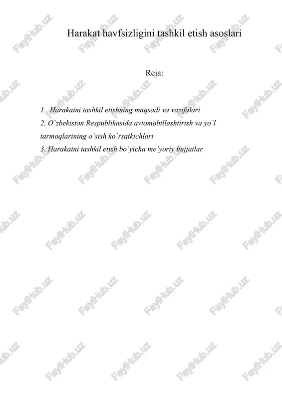 harakat havfsizligini tashkil etish asoslari — DOCX