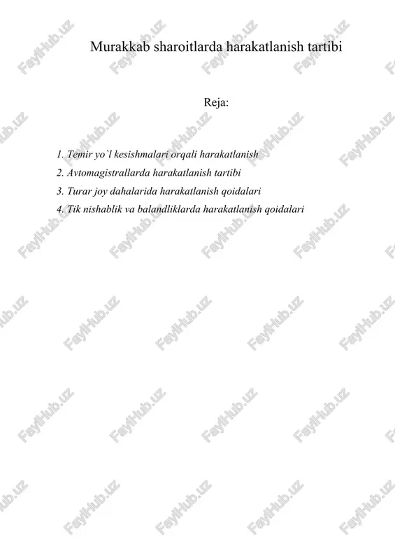 temir yo`l kesishmalari orqali harakatlanish — DOCX