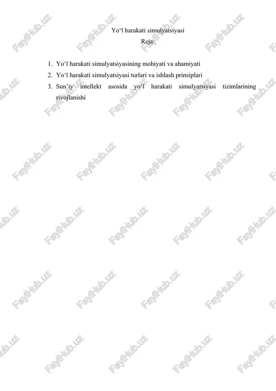 yo‘l harakati simulyatsiyasi — DOCX
