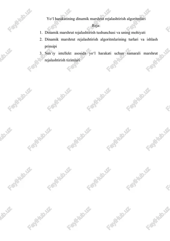 dinamik marshrut rejalashtirish algoritmlari — DOCX