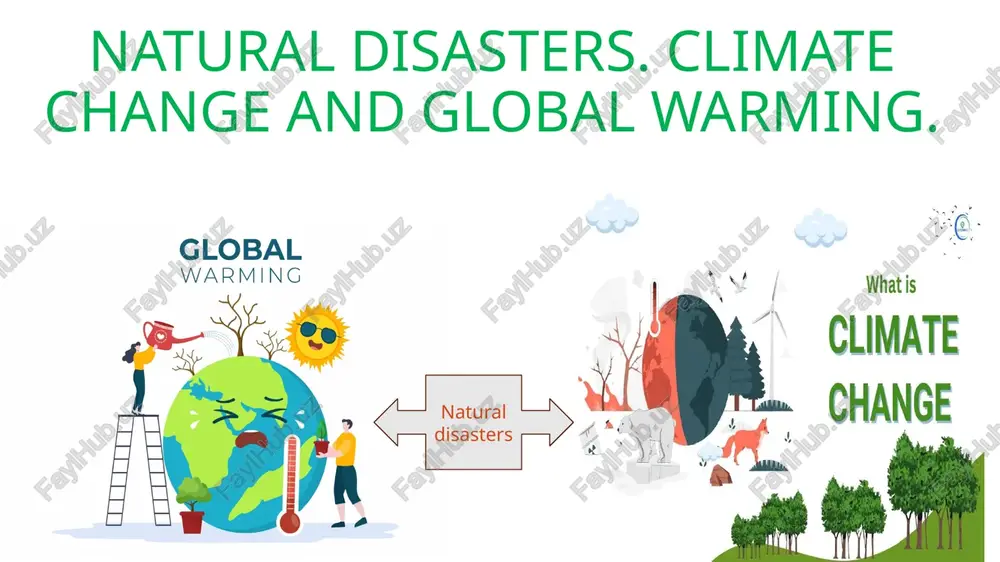natural disasters. climate change and global warming — PPTX