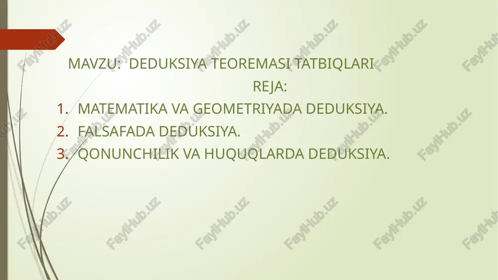 deduksiya teoremasi tatbiqlari — PPTX