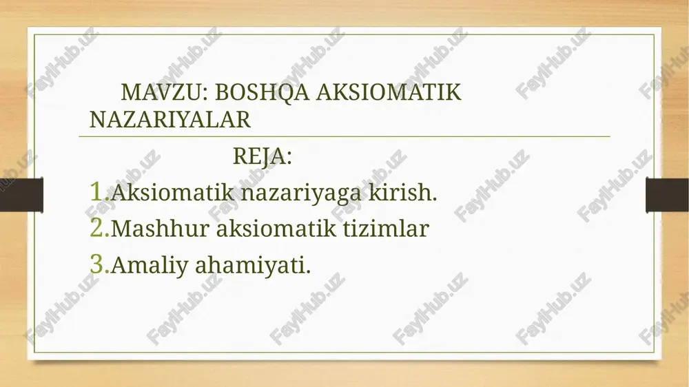 boshqa aksiomatik nazariyalar — PPTX