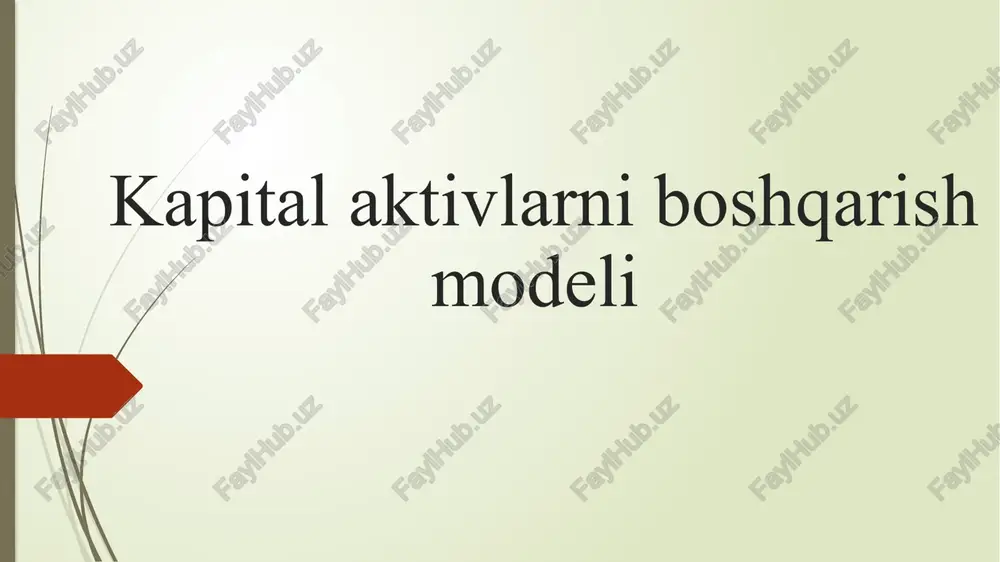 kapital aktivlarni boshqarish modeli — PPTX