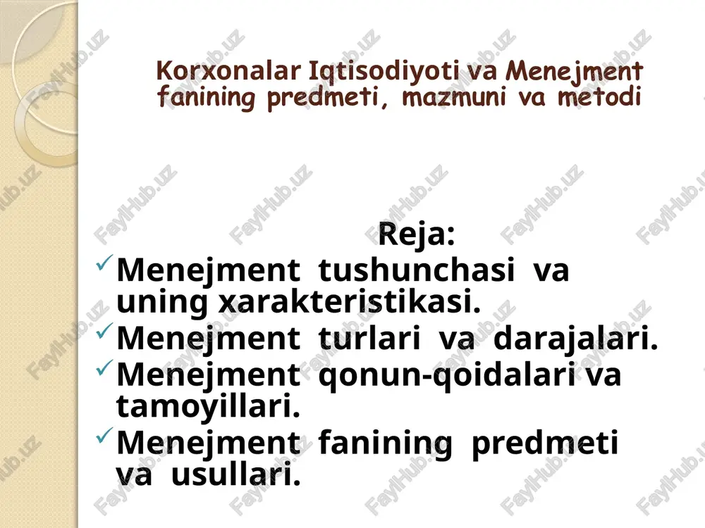 menejment fanining predmeti, mazmuni va metodi — PPTX