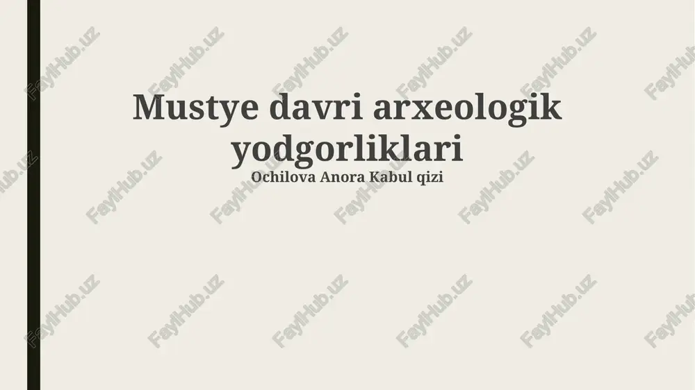 mustye davri arxeologik yodgorliklari — PPTX